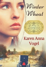 Winter Wheat (Karen A. Vogel)