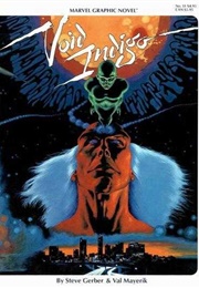 Marvel Graphic Novel #11 - Void Indigo (July 1984) (Steve Gerber; Val Mayerik)