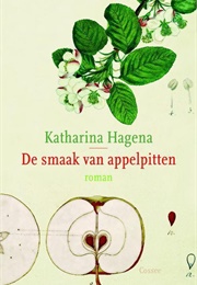 De Smaak Van Appelpitten (Katharina Hagena)