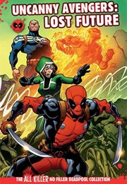 Uncanny Avengers: Unity: Lost Future (Hachette Partworks Collection)