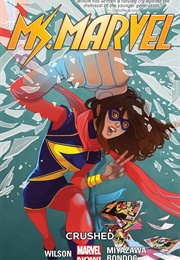 Ms. Marvel, Vol. 3: Crushed (G. Willow Wilson)