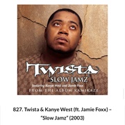 #1098 Slow Jamz by Twista Featuring Kanye West &amp; Jamie Foxx