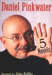 5 Novels (Daniel Pinkwater)