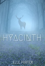 Hyacinth (Elle Porter)