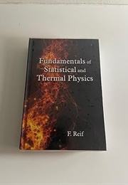 Statistical and Thermal Physics (Reif)