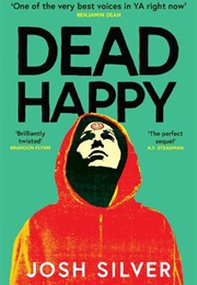 Dead Happy (Josh Silver)