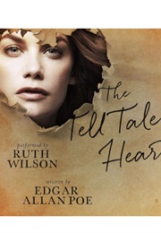 The Tell Tale Heart (Edgar Allan Poe - Read by Ruth Wilson)