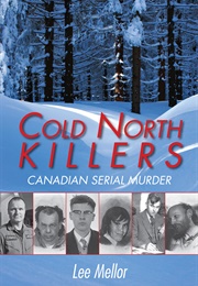 Cold North Killers (Lee Mellor)