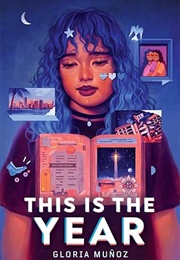 This Is the Year (Gloria Muñoz)