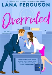 Overruled (Lana Ferguson)