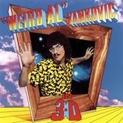 Nature Trail to Hell - &quot;Weird Al&quot; Yankovic