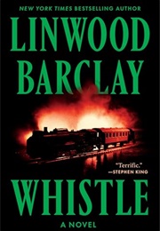 Whistle (Linwood Barclay)