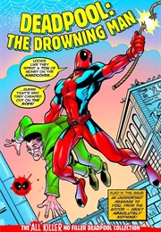 Deadpool: The Drowning Man (Hachette Partworks Collection)