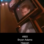 #654 Heaven by Bryan Adams