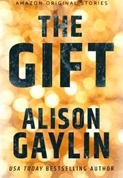 The Gift (Alison Gaylin)