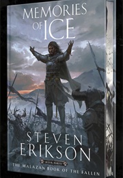 Memories of Ice (Steven Erikson)