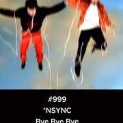 #577 Bye Bye Bye by NSYNC