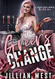 Greer&#39;s Change (Jillian West)