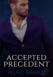 Accepted Precedent (Irene Bahrd)