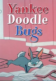 Yankee Doodle Bugs (1954)