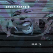 Charity - Skunk Anansie