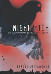 Nightwatch (Sergei Lukyanenko)