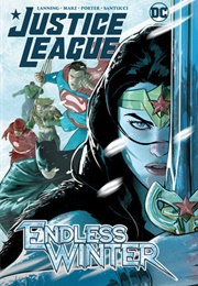 Justice League: Endless Winter (Andy Lanning &amp; Ron Marz)