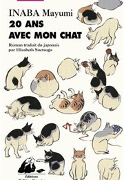 20 Ans Avec Mon Chat (Mayumi Inaba)