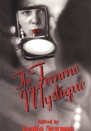 The Femme Mystique (Edited by Lesléa Newman)