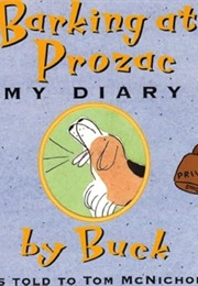 Barking at Prosac (Buck)