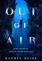 Out of Air (Rachel Reiss)