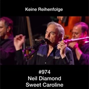 #535 Sweet Caroline by Neil Diamond