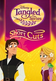 Tangled: The Series Shorts (2017)