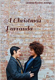 A Christmas Parranda (Andrea Beatriz Arango)