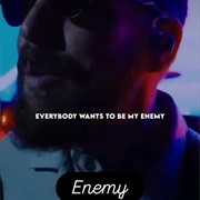 #416 Enemy by Imagine Dragons Featuring JID