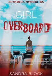 Girl Overboard (Sandra Block)