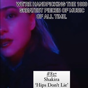 #837 Hips Don&#39;t Lie by Shakira Featuring Wyclef Jean