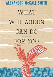 What W.H. Auden Can Do for You (Smith, Alexander McCall)