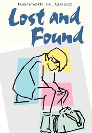 Lost and Found (Kenneth H Good)