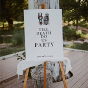 Humor/Word Play Wedding Sign