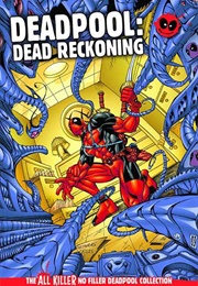 Deadpool: Dead Reckoning (Hachette Partworks Collection)