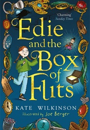 Edie and the Box of Flits (Kate Wilkinson)