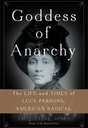 Goddess of Anarchy (Jacqueline Jones)