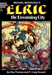 Marvel Graphic Novel #2 - Elric: The Dreaming City (June 1982) (Roy Thomas, P. Craig Russell)