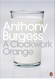 A Clockwork Orange (Burgess, Anthony)