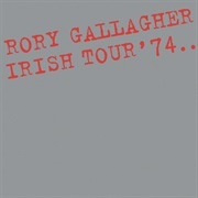 Irish Tour &#39;74 - Rory Gallagher