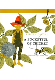 A Pocketful of Cricket (Rebecca Caudill      Ill. Evaline Ness)