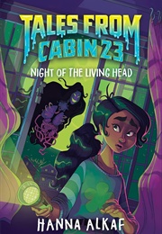 Night of the Living Head (Hanna Alkaf)