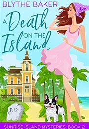 A Death on the Island (Blythe Baker)