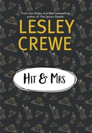 Hit &amp; Mrs. (Lesley Crewe)